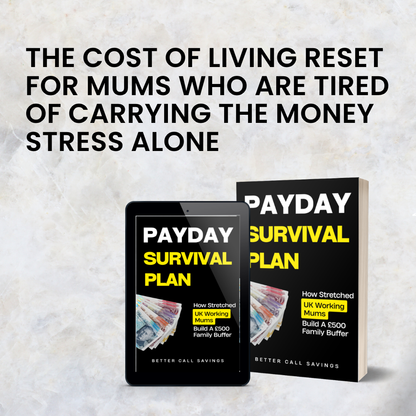 The Payday Survival Plan: A Family Money Reset For Busy UK Mums